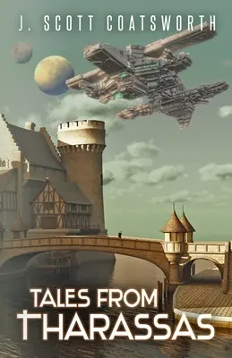Príbehy z Tharassasu: Tharassas Cycle Book 0 - Tales From Tharassas: Tharassas Cycle Book 0