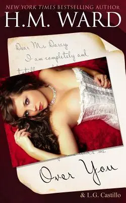 Nad tebou: Darcyho valentínska romanca - Over You: A Mr. Darcy Valentine's Romance