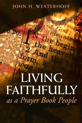 Žiť verne ako modlitebný ľud - Living Faithfully as a Prayer Book People