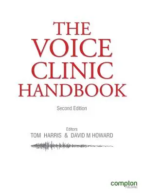 Príručka hlasovej kliniky 2 Ed - The Voice Clinic Handbook 2 Ed