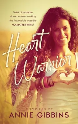 Srdcový bojovník - Heart Warrior