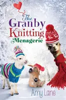 Granbyho pletací zverinec: 4. zväzok - The Granby Knitting Menagerie: Volume 4