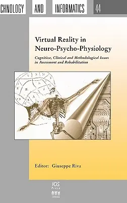 Virtuálna realita v neuro-psychofyziológii - Virtual Reality in Neuro-Psycho-Physiology