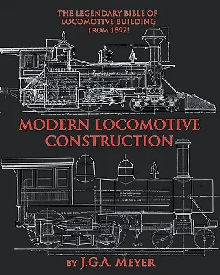 Moderná konštrukcia lokomotív - Modern Locomotive Construction