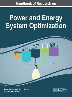Príručka o výskume optimalizácie energetických systémov - Handbook of Research on Power and Energy System Optimization