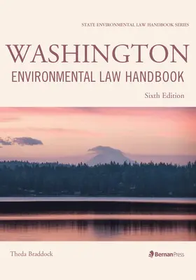 Washingtonská príručka práva životného prostredia - Washington Environmental Law Handbook