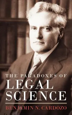 Paradoxy právnej vedy - The Paradoxes of Legal Science
