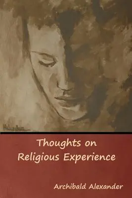 Myšlienky o náboženskej skúsenosti - Thoughts on Religious Experience