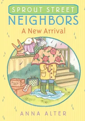 Susedia zo Sprout Street: Nový príchod - Sprout Street Neighbors: A New Arrival