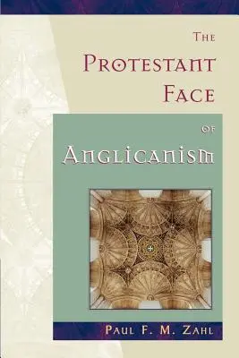 Protestantská tvár anglikanizmu - The Protestant Face of Anglicanism