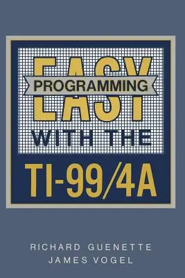 Jednoduché programovanie s Ti-99/4a - Easy Programming with the Ti-99/4a