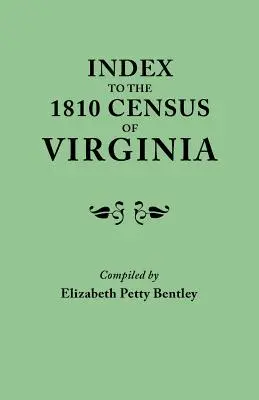 Index k sčítaniu ľudu vo Virgínii z roku 1810 - Index to the 1810 Census of Virginia