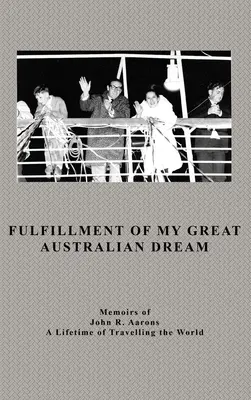 Splnenie môjho veľkého austrálskeho sna - Fulfillment Of My Great Australian Dream