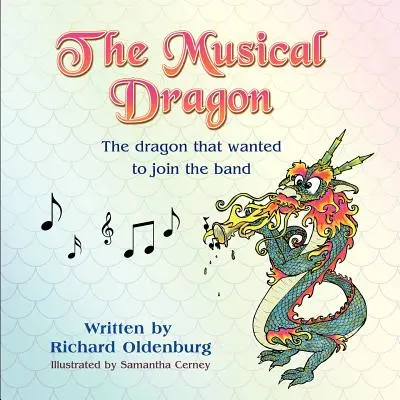Hudobný drak: Drak, ktorý sa chcel pridať ku kapele - The Musical Dragon: The Dragon That Wanted to Join the Band