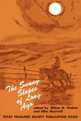 Slnečné svahy dávnych čias - The Sunny Slopes of Long Ago