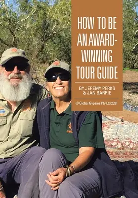 Ako sa stať oceňovaným sprievodcom - How to Be an Award-Winning Tour Guide