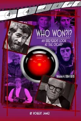 KTO vyhral?!? Neúctivý pohľad na Oscary, 4. diel: 1964-1970 - WHO Won?!? An Irreverent Look at the Oscars, Volume 4: 1964-1970