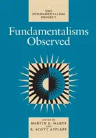 Pozorované fundamentalizmy - Fundamentalisms Observed