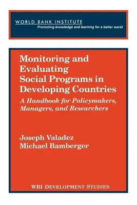 Monitorovanie a hodnotenie sociálnych programov v rozvojových krajinách - Monitoring and Evaluating Social Programs in Developing Countries