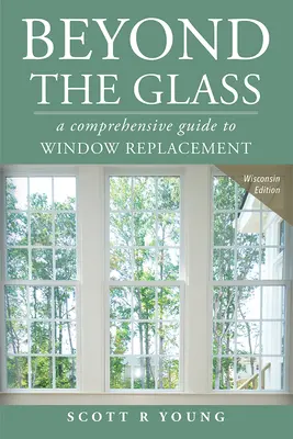 Za sklom: Komplexný sprievodca výmenou okien - Beyond the Glass: A Comprehensive Guide to Window Replacement