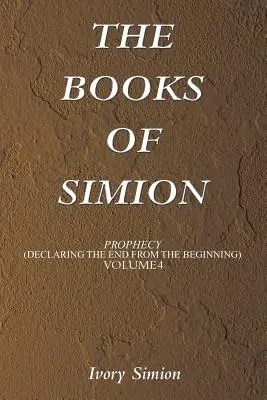 Simionove knihy: Proroctvo - The Books of Simion: Prophecy