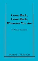 Vráť sa, vráť sa, nech si kdekoľvek - Come Back, Come Back, Wherever You Are