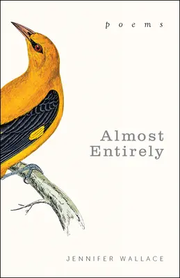 Takmer úplne: Básne - Almost Entirely: Poems