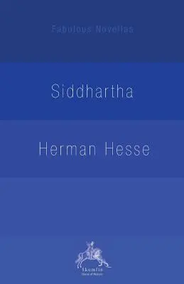 Siddhártha: Indický príbeh - Siddhartha: An Indian Tale
