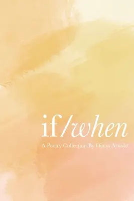 Ak / Keď - If / When