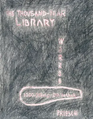 Hannes Priesch: Tisícročná knižnica: Kontrolné jazykové príručky, č. 6 - Hannes Priesch: The Thousand-Year Library: Checking Language Wrks, # 6
