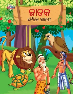 Mravné príbehy z Jataky v odijčine - Moral Tales of Jataka in Odia