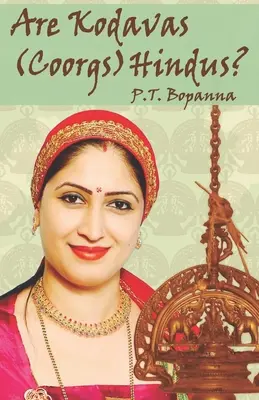 Sú Kodavovia (Coorgovia) hinduisti? - Are Kodavas (Coorgs) Hindus?