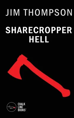 Peklo podielnikov - Sharecropper Hell