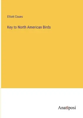 Kľúč k severoamerickým vtákom - Key to North American Birds