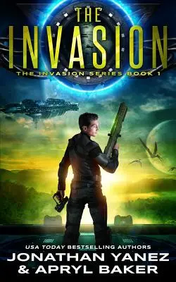 Invázia: Séria Brána do galaxie - The Invasion: A Gateway to the Galaxy Series