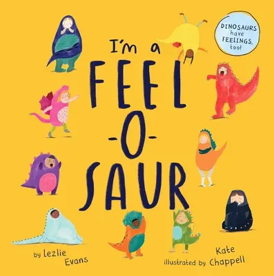 Som Feel-O-Saur (Us Edition) - I'm a Feel-O-Saur (Us Edition)