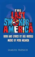 Posledný fajčiar v Amerike - The Last Smoker in America