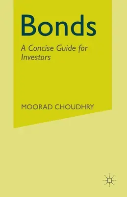Dlhopisy: Stručný sprievodca pre investorov - Bonds: A Concise Guide for Investors
