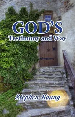 Božie svedectvo a cesta - God's Testimony and Way