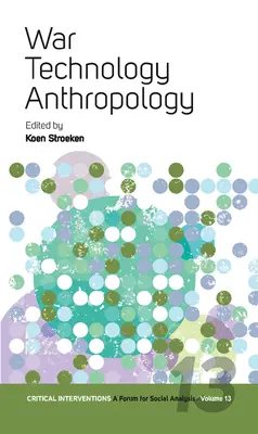 Vojna, technológia, antropológia - War, Technology, Anthropology