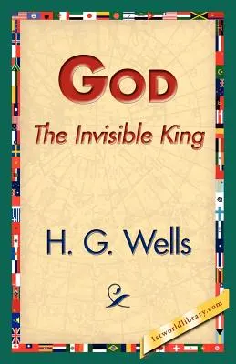 Boh neviditeľný kráľ - God the Invisible King