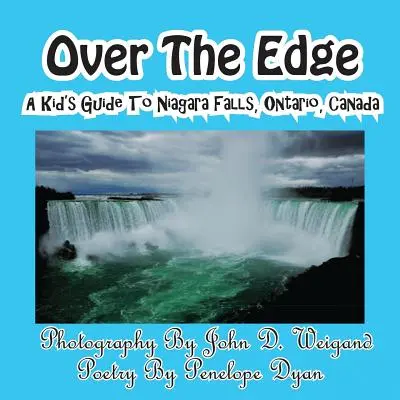 Za hranou, Detský sprievodca po Niagarských vodopádoch, Ontário, Kanada - Over The Edge, A Kid's Guide to Niagara Falls, Ontario, Canada