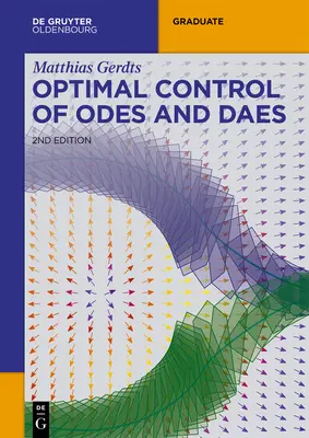 Optimálne riadenie Ódy a Dáše - Optimal Control of Odes and Daes