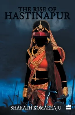 Vzostup Hastinapuru - The Rise of Hastinapur
