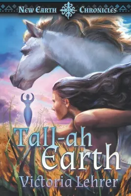 Vysoká zem: Dobrodružné sci-fi s víziou - Tall-ah Earth: A Visionary Sci-Fi Adventure