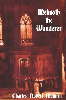 Melmoth the Wanderer