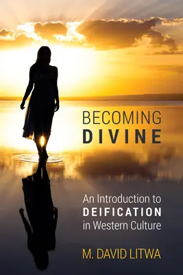 Stať sa božským - Becoming Divine