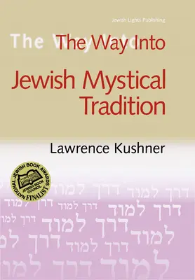 Cesta do židovskej mystickej tradície - The Way Into Jewish Mystical Tradition