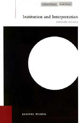 Inštitúcia a interpretácia: Rozšírené vydanie - Institution and Interpretation: Expanded Edition