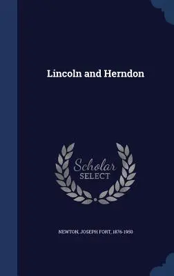 Lincoln a Herndon - Lincoln and Herndon